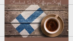 Finnland 12 kg Kaffee pro Kopf